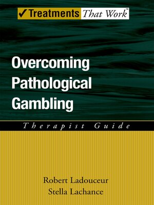 cover image of Overcoming Pathological Gambling